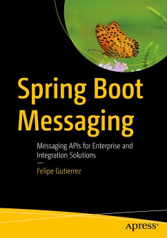 Spring Boot Messaging (eBook, PDF) - Gutierrez, Felipe