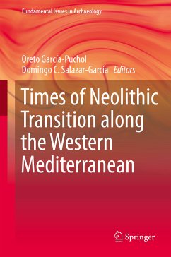 Times of Neolithic Transition along the Western Mediterranean (eBook, PDF)