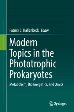 Modern Topics in the Phototrophic Prokaryotes (eBook, PDF)