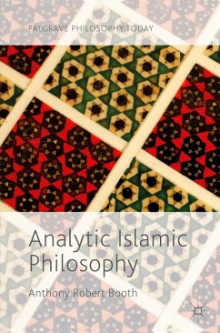 Analytic Islamic Philosophy (eBook, PDF) - Booth, Anthony Robert
