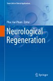 Neurological Regeneration (eBook, PDF)