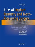 Atlas of Implant Dentistry and Tooth-Preserving Surgery (eBook, PDF)
