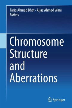 Chromosome Structure and Aberrations (eBook, PDF)