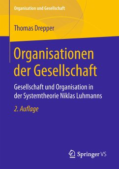 Organisationen der Gesellschaft (eBook, PDF) - Drepper, Thomas