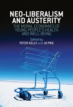 Neo-Liberalism and Austerity (eBook, PDF)