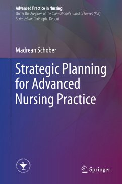 Strategic Planning for Advanced Nursing Practice (eBook, PDF) - Schober, Madrean