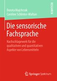 Die sensorische Fachsprache (eBook, PDF)