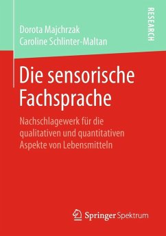 Die sensorische Fachsprache (eBook, PDF) - Majchrzak, Dorota; Schlinter-Maltan, Caroline