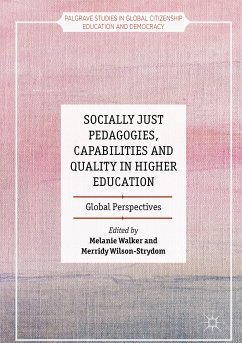 Socially Just Pedagogies, Capabilities and Quality in Higher Education (eBook, PDF)