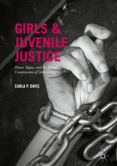Girls and Juvenile Justice (eBook, PDF) - Davis, Carla P.