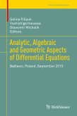 Analytic, Algebraic and Geometric Aspects of Differential Equations (eBook, PDF)