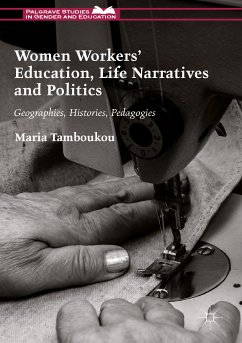 Women Workers' Education, Life Narratives and Politics (eBook, PDF)