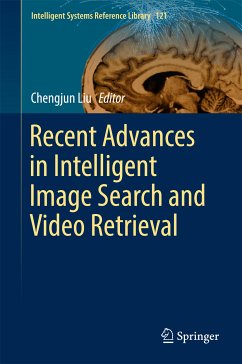 Recent Advances in Intelligent Image Search and Video Retrieval (eBook, PDF)