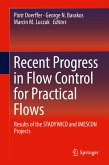 Recent Progress in Flow Control for Practical Flows (eBook, PDF)