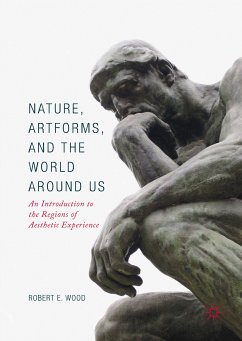 Nature, Artforms, and the World Around Us (eBook, PDF) - Wood, Robert E.