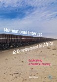 Multinational Interest & Development in Africa (eBook, PDF)