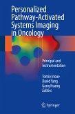 Personalized Pathway-Activated Systems Imaging in Oncology (eBook, PDF)