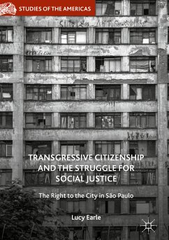 Transgressive Citizenship and the Struggle for Social Justice (eBook, PDF) - Earle, Lucy