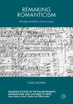 Remaking Romanticism (eBook, PDF) - LeGette, Casie