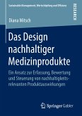 Das Design nachhaltiger Medizinprodukte (eBook, PDF)