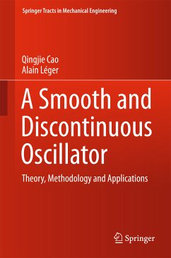 A Smooth and Discontinuous Oscillator (eBook, PDF) - Cao, Qingjie; Léger, Alain