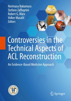 Controversies in the Technical Aspects of ACL Reconstruction (eBook, PDF)