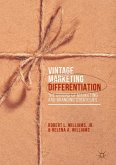 Vintage Marketing Differentiation (eBook, PDF)