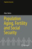 Population Aging, Fertility and Social Security (eBook, PDF)