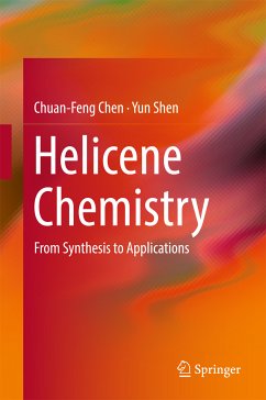 Helicene Chemistry (eBook, PDF) - Chen, Chuan-Feng; Shen, Yun