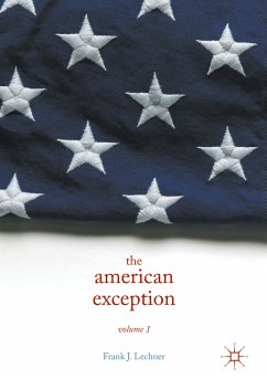 The American Exception, Volume 1 (eBook, PDF) - Lechner, Frank J.