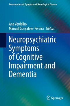 Neuropsychiatric Symptoms of Cognitive Impairment and Dementia (eBook, PDF)