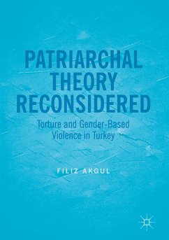 Patriarchal Theory Reconsidered (eBook, PDF) - Akgul, Filiz