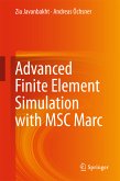 Advanced Finite Element Simulation with MSC Marc (eBook, PDF)