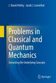 Problems in Classical and Quantum Mechanics (eBook, PDF)