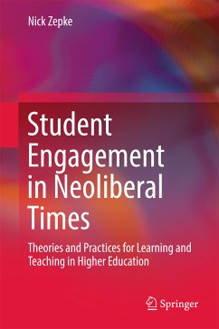 Student Engagement in Neoliberal Times (eBook, PDF) - Zepke, Nick