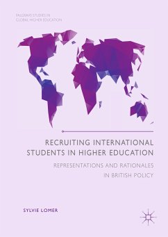 Recruiting International Students in Higher Education (eBook, PDF) - Lomer, Sylvie