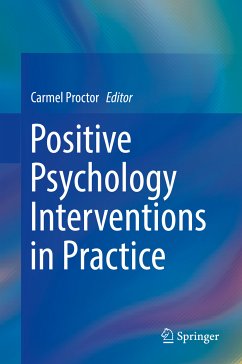 Positive Psychology Interventions in Practice (eBook, PDF)