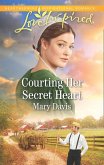 Courting Her Secret Heart (Prodigal Daughters, Book 2) (Mills & Boon Love Inspired) (eBook, ePUB)