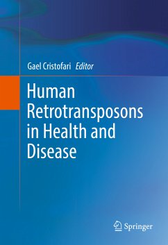 Human Retrotransposons in Health and Disease (eBook, PDF)