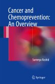 Cancer and Chemoprevention: An Overview (eBook, PDF)