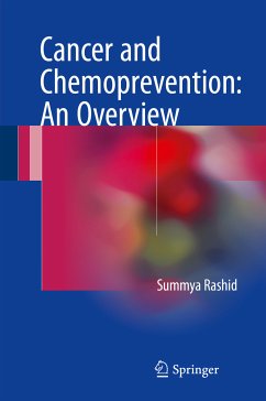 Cancer and Chemoprevention: An Overview (eBook, PDF) - Rashid, Summya