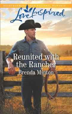 Reunited With The Rancher (eBook, ePUB) - Minton, Brenda