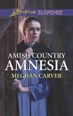 Amish Country Amnesia (Mills & Boon Love Inspired Suspense) (eBook, ePUB)