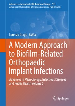 A Modern Approach to Biofilm-Related Orthopaedic Implant Infections (eBook, PDF)