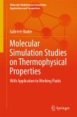 Molecular Simulation Studies on Thermophysical Properties (eBook, PDF)