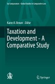 Taxation and Development - A Comparative Study (eBook, PDF)