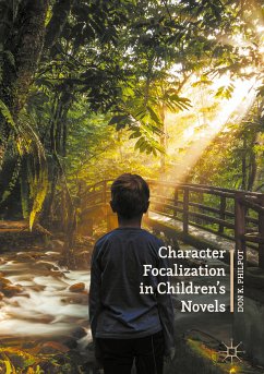 Character Focalization in Children’s Novels (eBook, PDF) - Philpot, Don K.