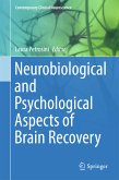 Neurobiological and Psychological Aspects of Brain Recovery (eBook, PDF)