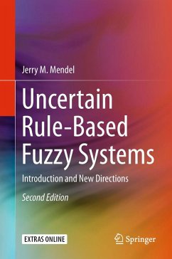 Uncertain Rule-Based Fuzzy Systems (eBook, PDF) - Mendel, Jerry M.
