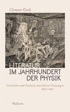 Literatur im Jahrhundert der Physik (eBook, PDF) - Özelt, Clemens